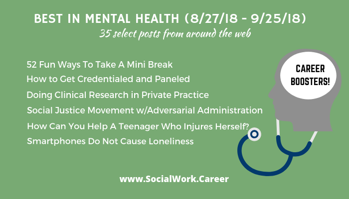 Best Mental Health Career Boosters 9/25/18