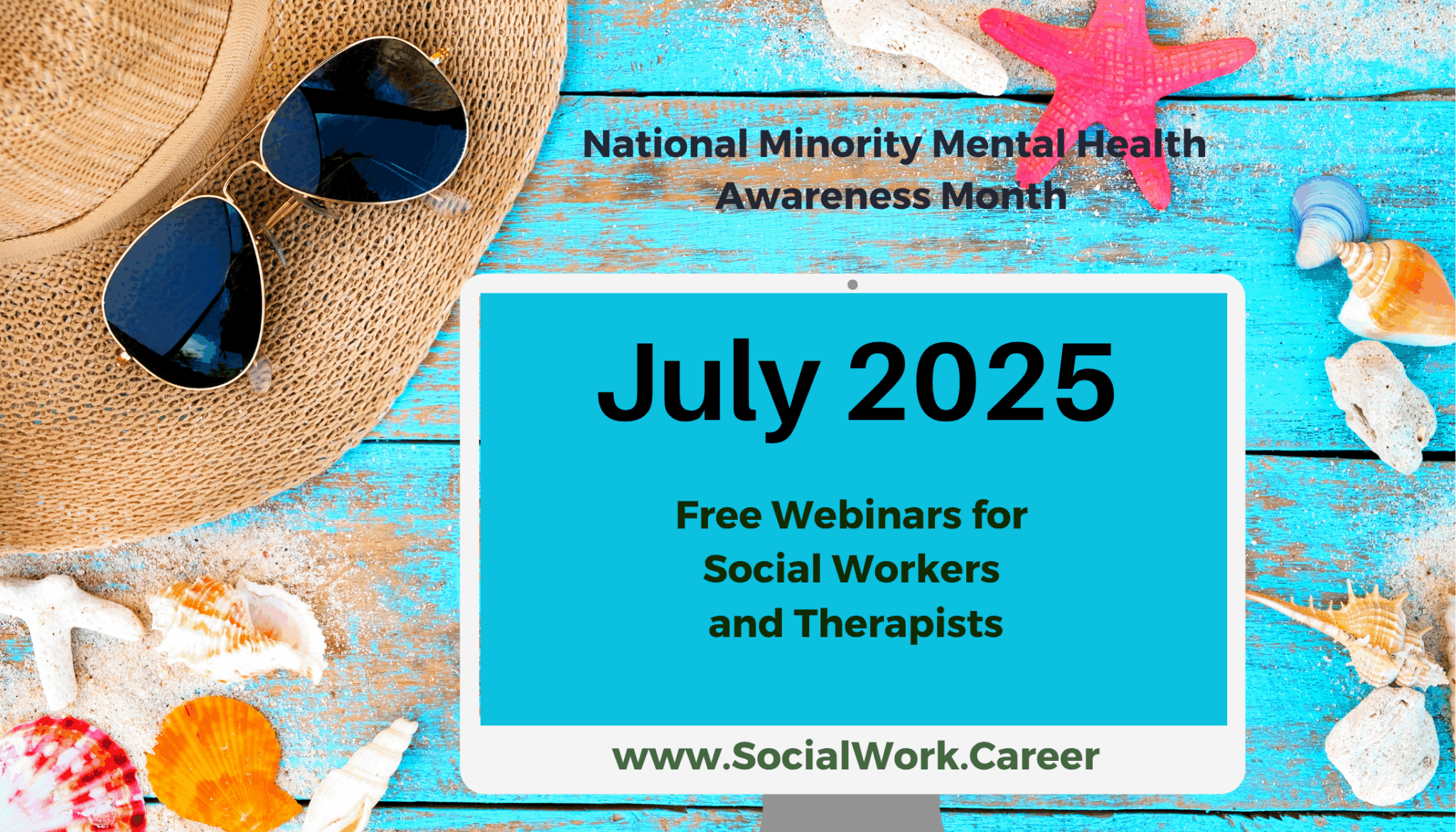 Free mental health webinars july 2025 socialwork career