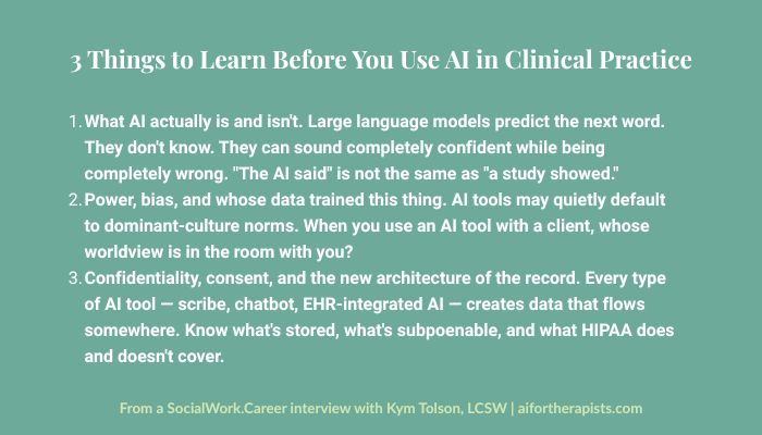 What clinicians should learn before using AI tools for therapists — 3-session framework by Kym Tolson LCSW via SocialWork.Career