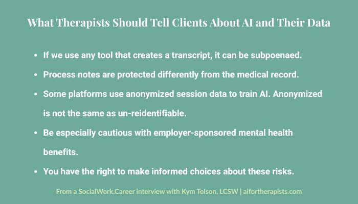 What therapists should tell clients about AI and their data — informed consent checklist by Kym Tolson LCSW via SocialWork.Career